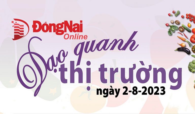 Dạo quanh thị trường ngày 2-8-2023