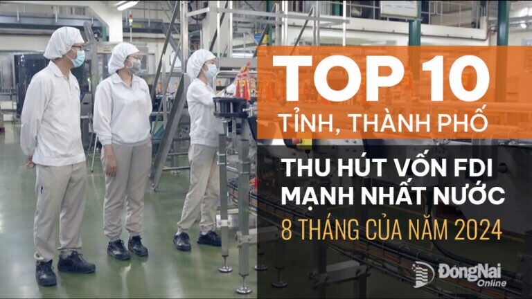 10 tỉnh, thành nào thu hút vốn FDI mạnh nhất nước?