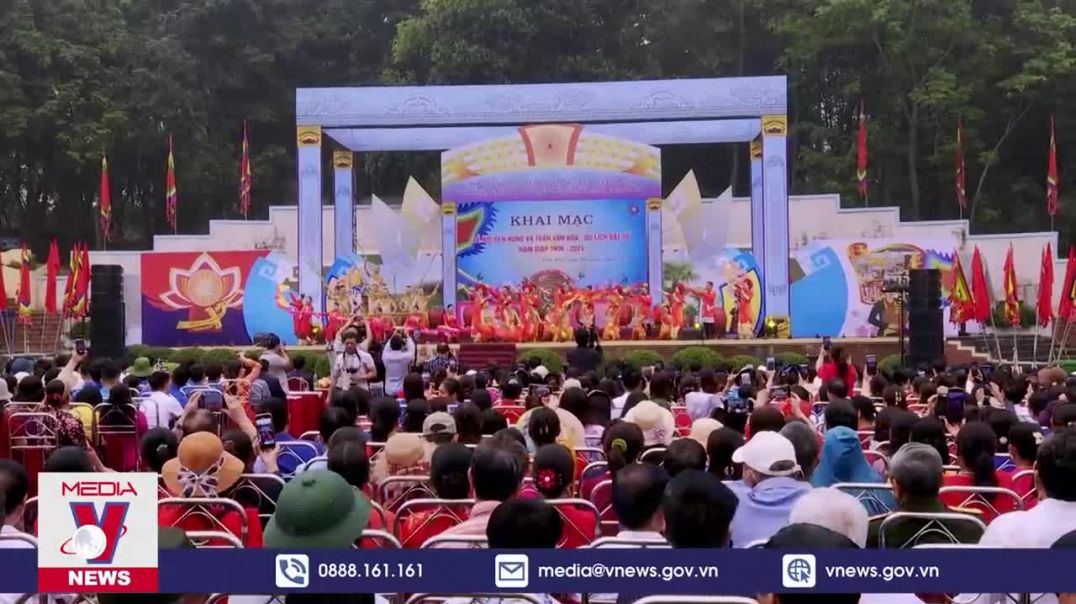 Phú Thọ khai mạc Lễ hội Đền Hùng