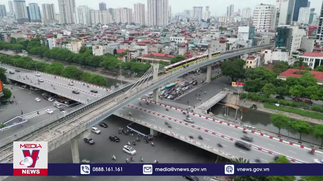 ⁣Tháng 7 sẽ khai thác tuyến Metro Nhổn-Ga Hà Nội