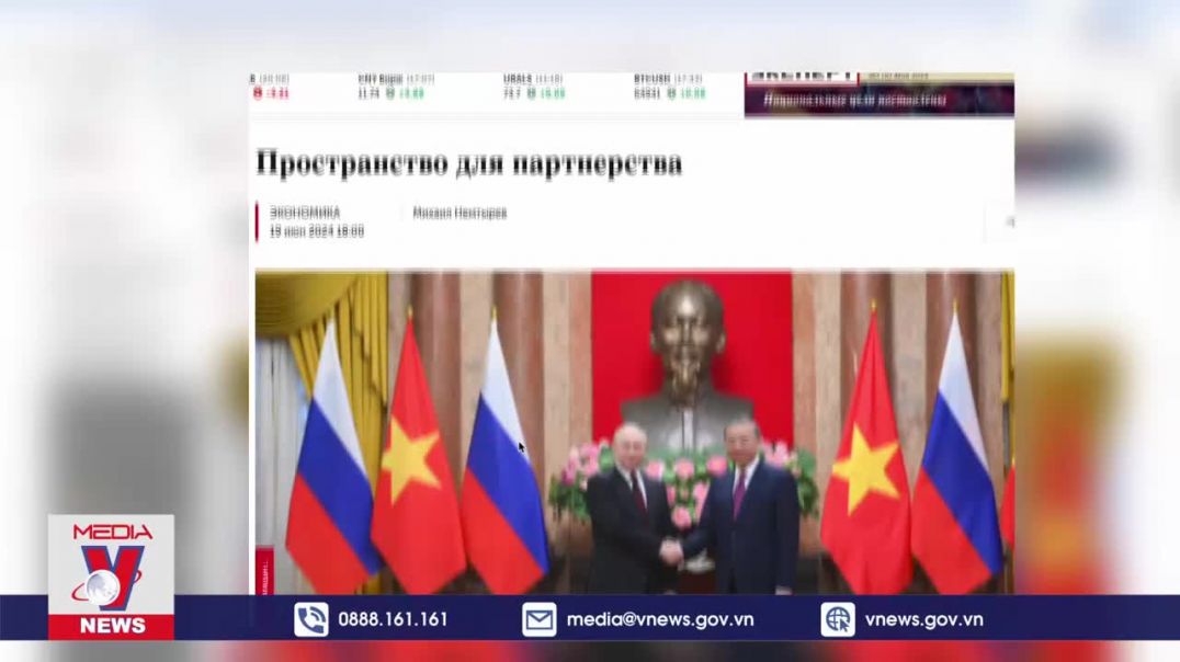 ⁣Ý nghĩa chuyến thăm Việt Nam của Tổng thống Nga