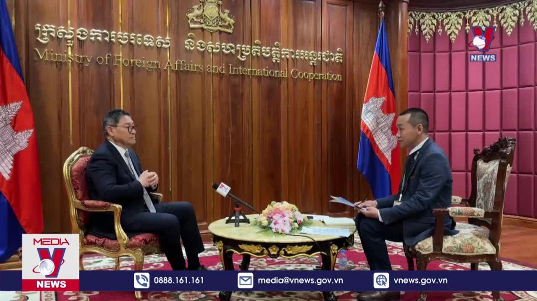 ⁣Việt Nam - Campuchia Mối quan hệ mật thiết cấp độ đỉnh cao